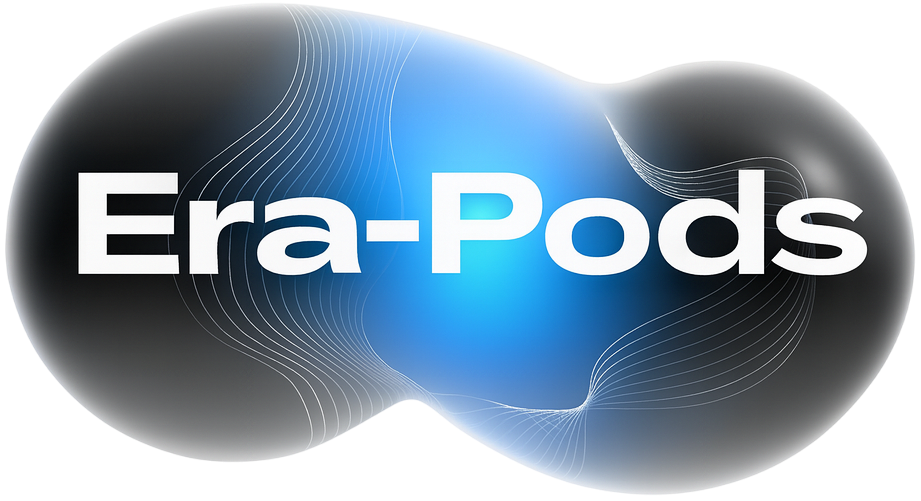 Era-Pods